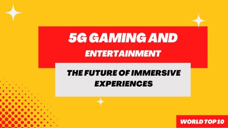 5G gaming and entertainment