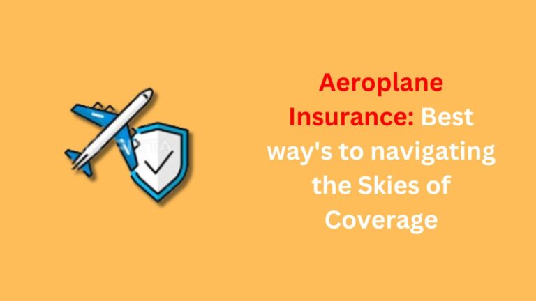 Aeroplane Insurance