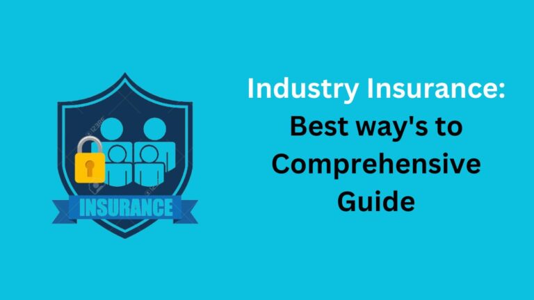 Industry Insurance