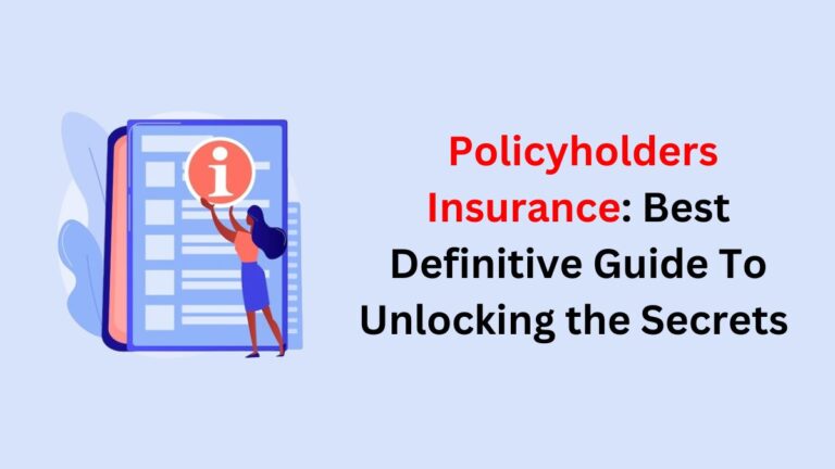 Policyholders Insurance