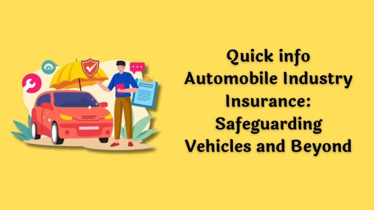 Automobile industry insurance