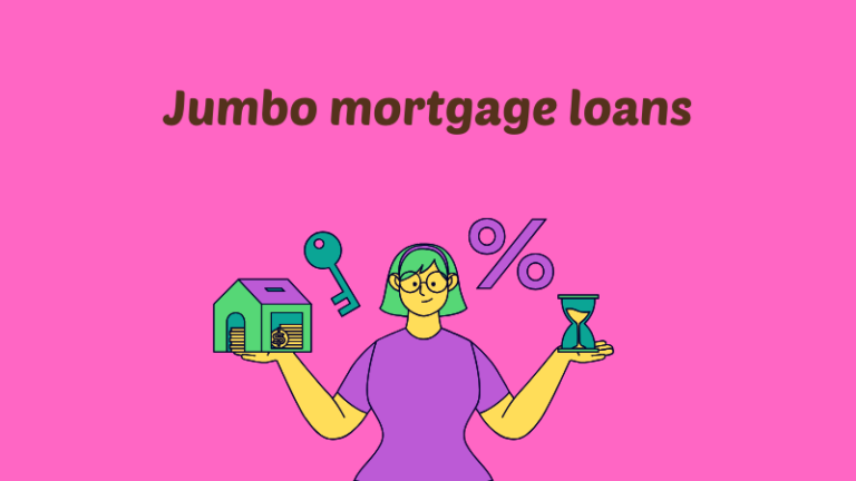 Jumbo mortgage loans